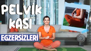 Pelvik Kaslarını Çalıştıran Egzersizler [upl. by Yeorgi459]