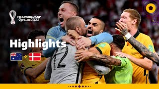 Socceroos waltz on  Australia v Denmark  FIFA World Cup Qatar 2022 [upl. by Colinson]