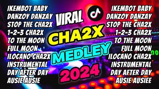 IKEMBOT MO BABY CHA CHA MEDLEY 2024  THE VIRAL REMIX HUB [upl. by Ashman]