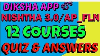 NISHTHA 30APFLN 12 COURSES  QUIZ amp ANSWERS ENG amp TM LATEST VIDEO [upl. by Ertha]