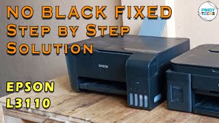 FIXED Stubborn No Black Print EPSON L3110  Step By Step Solution  PinoyTechs [upl. by Adolph52]