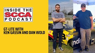 Inside the SCCA  GTLITES with Ken Gassin and Dan Wold [upl. by Lesoj330]