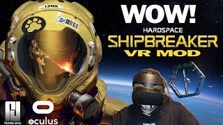 NEW Hardspace Shipbreaker VR Mod  This is Steller  Oculus Rift S  RTX 2070 Super [upl. by Luigi]