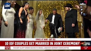 10 IDF couples get married in mass wedding ceremony [upl. by Magree]