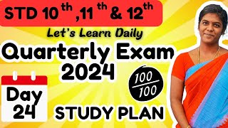 Target Centum  Day24  Quarterly Exam 2024  STD 1011amp12 studyplan physics chemistry science [upl. by Moshe711]