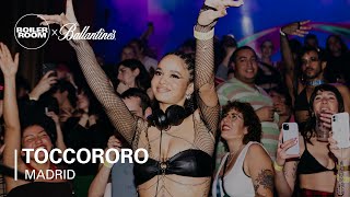 Toccororo  Boiler Room x Ballantines True Music Madrid [upl. by Concha]