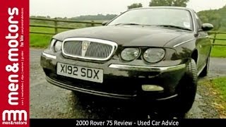 2000 Rover 75 Review  Used Car Advice [upl. by Hillary]