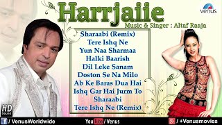 Harrjaiie  Altaf Raja Audio Jukebox [upl. by Corty]