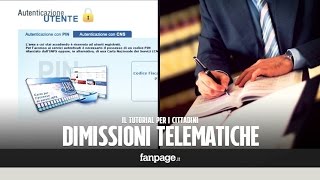 Dimissioni telematiche video tutorial del Ministero del Lavoro [upl. by Ardni]