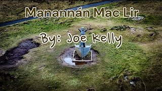 Manannán mac Lir By Joe Kelly [upl. by Rabah679]