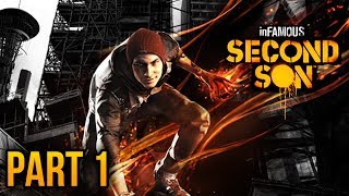 inFAMOUS Second Son  Part 1 quotDelsin Rowequot inFAMOUS Second Son Hero Playthrough [upl. by Merrow]