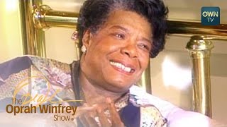 Maya Angelou Life Lessons  The Oprah Winfrey Show  Oprah Winfrey Network [upl. by Leipzig]