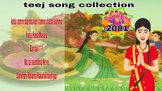 Teej song collection 20812024nsrentertainmentNepali Teej geetnew teej songteej [upl. by Pooh335]