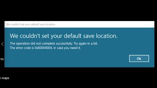 Fix Error Code 0x80004004 We Couldnt Set Your Default Save Location On Windows 1011 [upl. by Rozanne]