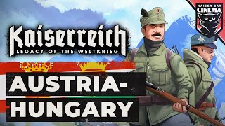 World of Kaiserreich  AustriaHungary [upl. by Stoffel]