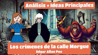 Análisis Los crímenes de la calle Morgue Edgar Allan Poe audiolibro animado cuento animado [upl. by Enttirb]