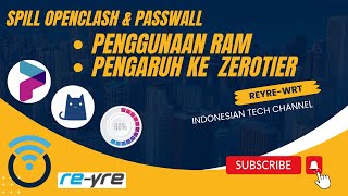 Penggunaan ram di openclash vs passwall dan dampak terhadap zerotier openwrt  REYREWRT [upl. by Sacci]