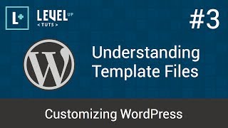 Customizing WordPress 3  Understanding Template Files [upl. by Berkshire]