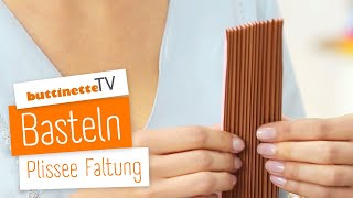 Plissee Faltung  Tutorial  buttinette TV Grundtechnik [upl. by Essenaj]