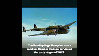 Great British Bombers of WW2 Handley Page Hampden [upl. by Gareth]