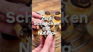 Süße Verführung in jeder Rolle Zimtschnecken mit Nutella 🤤✨ rezept zimtschnecken [upl. by Niels]