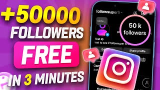 ✅ FREE INSTAGRAM FOLLOWERS 2024  Get 50000 Followers on Instagram for FREE iOS amp Android [upl. by Seidler]