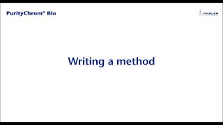 Puritychrom® Bio Software Tutorial Writing a Method [upl. by Aneehsram875]