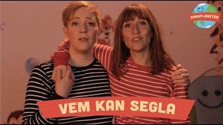 Kompisbandet  Vem kan segla [upl. by Phyllys]