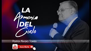 La Armonia del Cielo Pastor Alvaro Torres Forero IPUC HD [upl. by Nimocks]