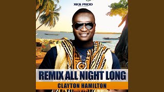 All Night Long Remix [upl. by Hillinck]