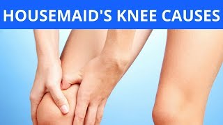 Housemaids Knee Causes [upl. by Mcmurry]