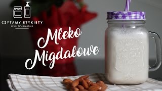 Domowe mleko migdałowe [upl. by Nahoj]