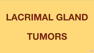 Oculoplasty Session 12 Orbital Tumors Lacrimal gland [upl. by Stroud]