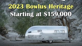 2023 BOWLUS HERITAGE RV Travel Trailer I WANT ONE Bowlus BowlusHeritage NewTravelTrailer [upl. by Michel]