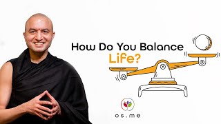 How Do You Balance Life  Om Swami English [upl. by Compte]