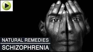 Schizophrenia  Natural Ayurvedic Home Remedies [upl. by Kalil]