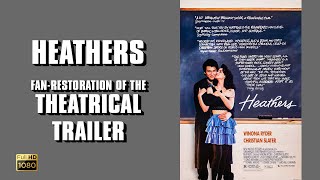 Heathers 1988  Theatrical Trailer Fan Restoration HD [upl. by Kisung]