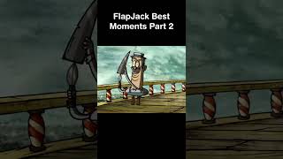 Flapjack Best Moments Part 2 [upl. by Leidba583]