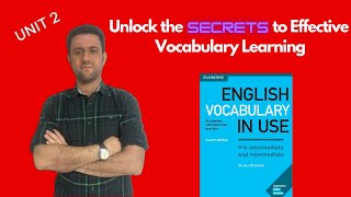 English Vocabulary in Use Preintermediate and Intermediate Unit 2 [upl. by Rania617]