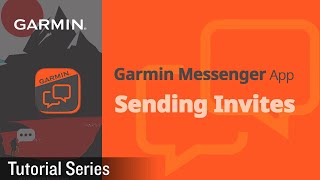 Tutorial  Garmin Messenger App  Sending Invites [upl. by Nnyw668]