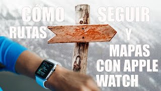 Cómo seguir tracks con el Apple Watch  WorkOutDoors [upl. by Yonah744]