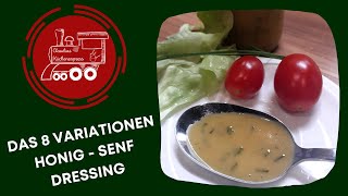 Das 8 Variationen HONIG  SENF  DRESSING 👍🏼 [upl. by Adnilg891]