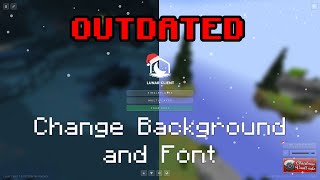 OUTDATED Lunar Client  Changing the Main Menus Background and Font [upl. by Einimod]