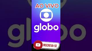 TV GLOBO AO VIVO shorts [upl. by Ahsiak]