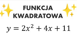 FUNKCJA KWADRATOWA  Zrozumiesz w 10minut [upl. by Ilil]