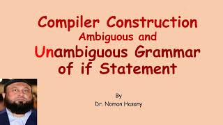 Ambiguous and Unambiguous Grammar of IF Statement [upl. by Henghold]