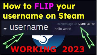 How to flip your username on Steam WORKING 2023 [upl. by Edric]