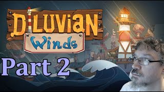 Diluvian Winds part 2 [upl. by Anirat]