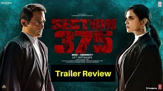 Section 375 Full Movie Trailer Review in Hindi धारा 375 फिल्म ट्रेलर रिव्यु Akshaye Khanna Richa [upl. by Blinnie903]