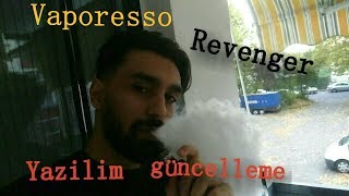 Vaporesso Revenger yazilim güncelleme Türkçe detayli anlatim [upl. by Darill]